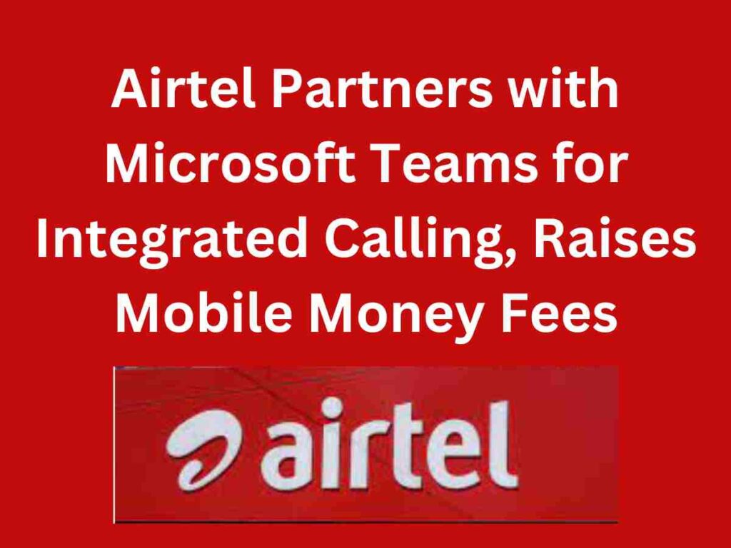 Airtel Partners with Microsoft Teams for Integrated Calling