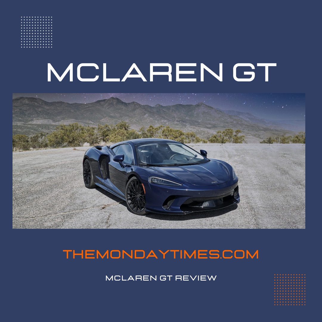 Mclaren GT Review